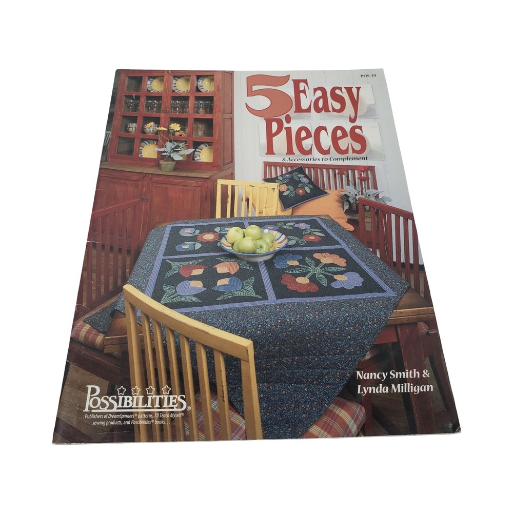 5 Easy Pieces Quilting Book Nancy Smith Lynda Milligan POS-39 Patterns Applique